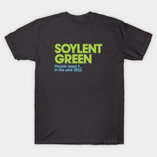 Soylent Green 2022 T-Shirt